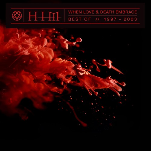 Him when love death embrace - &,